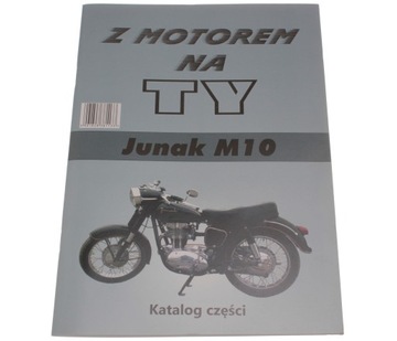 КНИГА КАТАЛОГ ЗАПЧАСТИ C MOTOREM НА ТЫ JUNAK M10 