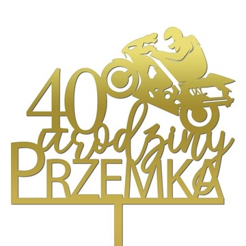 TOPPER NAPIS NA URODZINY MOTOR ŚCIGACZ TORT ZŁOTY