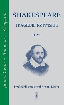 TRAGEDIE RZYMSKIE WILLIAM SHAKESPEARE NOWA