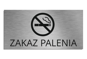 Tabliczka Zakaz Palenia srebrna inox 10x20cm