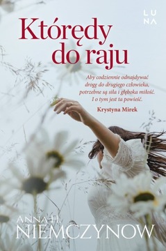 Którędy do raju Anna Niemczynow