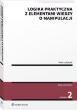 LOGIKA PRAKTYCZNA Z ELEMENTAMI WIEDZY O KSIĄŻKA