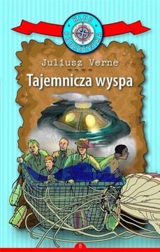 Tajemnicza wyspa Klub Podróżnika Tom 8 Juliusz Verne