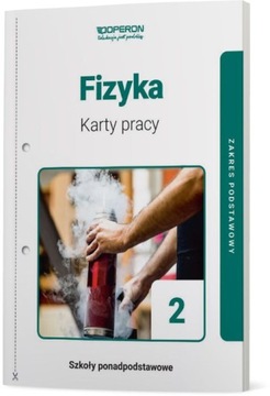 FIZYKA 2 Karty Pracy 2020 PODSTAWOWY Operon