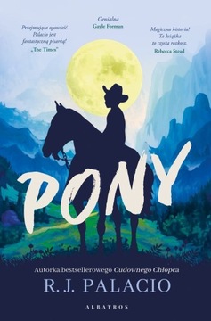 Pony. R. J. Palacio