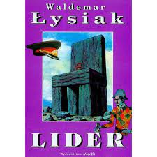 Lider Waldemar Łysiak /POWYSTAWOWA/