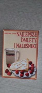 NAJLEPSZE OMLETY I NALEŚNIKI MAŁGORZATA CAPRARI
