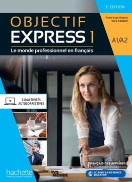 Livre de l'élève. Objectif Express. Niveau 1