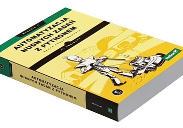 Automatyzacja nudnych zadań z Pythonem