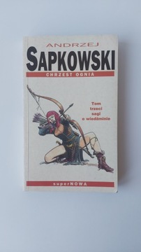 CHRZEST OGNIA ANDRZEJ SAPKOWSKI
