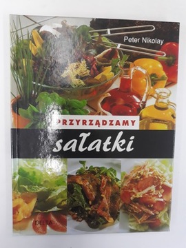 Przyrządzamy sałatki Peter Nikolay