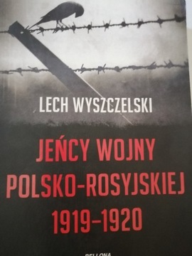 Jeńcy wojny polsko-rosyjskiej 1919-1920 NOWA