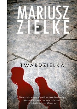 Twardzielka Mariusz Zielke