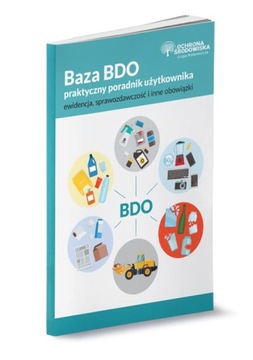 BAZA BDO PRAKTYCZNY PORADNIK UŻYTKOWNIKA