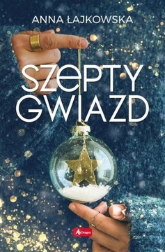 Szepty gwiazd POWIEŚĆ OBYCZAJ BOŻEN NARODZENIE