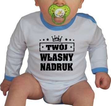 BODY DZIECIĘCE NIEMOWLĘCE UBRANKO Z TWOIM WŁASNYM NADRUKIEM NAPISEM TEKSTEM