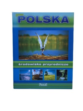 Polska środowisko przyrodnicze