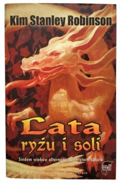 Lata ryżu i soli Kim Stanley Robinson