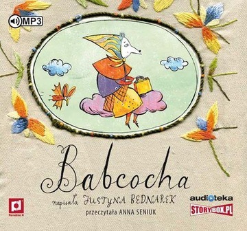 Babcocha Justyna Bednarek Anna Seniuk