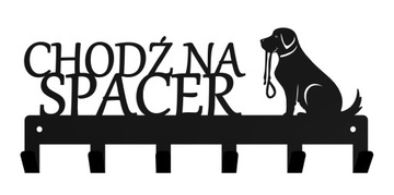 Wieszak na smycze ubrania CHODŹ NA SPACER PIES