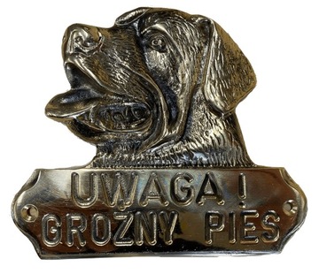 TABLICZKA UWAGA GROŹNY PIES Mosiężny Mosiądz GREKO