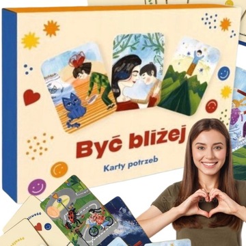 BYĆ BLIŻEJ. KARTY POTRZEB – NARZĘDZIE TERAPEUTYCZNE I ROZWOJOWE EDUKOWISKO