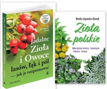 Jadalne zioła owoce lasów łąk+ZIOŁA POLSKIE