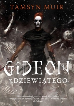 Zapieczętowany Grobowiec Gideon z Dziewiątego Tamsyn Muir