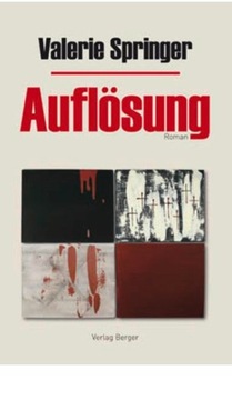Auflösung: Roman