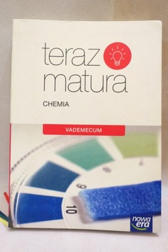 TERAZ MATURA CHEMIA VADEMECUM NOWA ERA