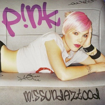 P!NK – M!ssundaztood