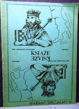KSIĄŻĘ (Gra społeczno-polityczna – Część IV.) 1982