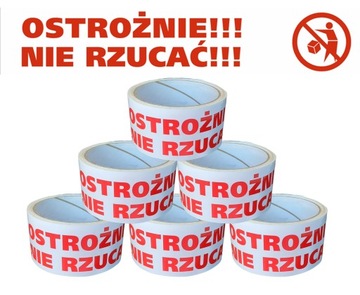 TAŚMA BEZPIECZEŃSTWA TAŚMY PAKOWE Z NADRUKIEM OSTROŻNIE NIE RZUCAĆ 6 SZTUK