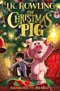 The Christmas Pig - Rowling J. K.