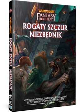 PODRĘCZNIK WARHAMMER FRP 4 WEWNĘTRZNY WRÓG CZĘŚĆ 4 ROGATY SZCZUR NIEZBĘDNIK