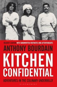 KITCHEN CONFIDENTIAL Anthony Bourdain