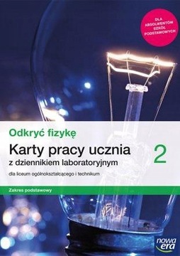 ODKRYĆ FIZYKĘ 2 KARTY PRACY LO ZP NOWA ERA