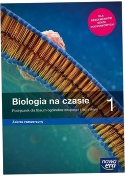 Biologia na czasie 1 Podręcznik ZR Nowa Era 2019