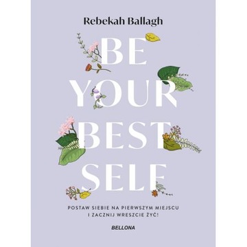 Be your best self Rebekah Ballagh