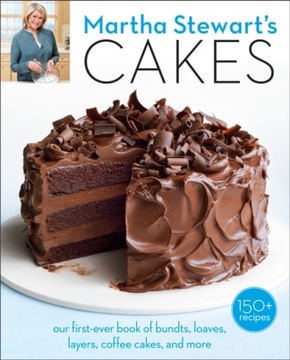 Martha Stewarts Cakes EDITORS OF MARTHA STEWART LIVING