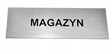 Tabliczka na drzwi, magazyn, biuro, szatnia 25x8cm