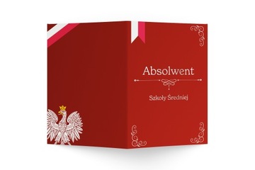 TECZKA NA ŚWIADECTWO ABSOLWENTA - SZKOŁY ŚREDNIEJ UKOŃCZENIE LICEUM (A4+)