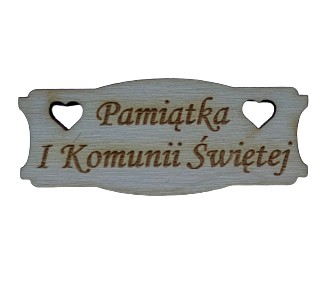 Tabliczka z napisem Pamiątka Pierwszej Komunii Świętej wzór 7 Komunia