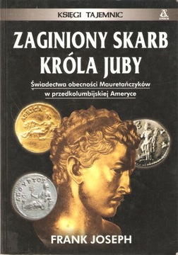 ZAGINIONY SKARB KRÓLA JUBY FRANK JOSEPH