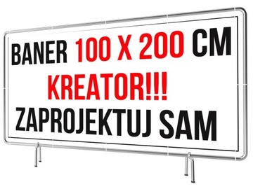 Baner Reklamowy 2x1m - Kreator Zaprojektuj SAM Plandeka 200x100cm Solidny