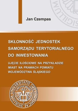 Ebook | Skłonność jednostek samorządu terytorialnego do inwestowania - Jan