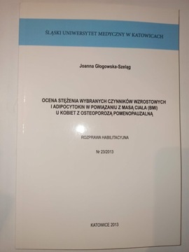 OCENA STĘŻENIA WYBRANYCH CZYNNIKÓW WZROSTOWYCH I ADIPOCYTOKIN W POWIĄZANIU