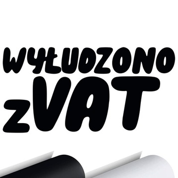 NAKLEJKA na samochód auto WYŁUDZONO Z VAT 8x15