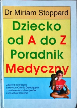 DZIECKO OD A DO Z-PORADNIK MEDYCZNY-STOPPARD