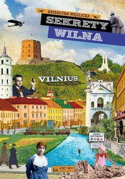 SEKRETY WILNA, WĘGLICKA KATARZYNA